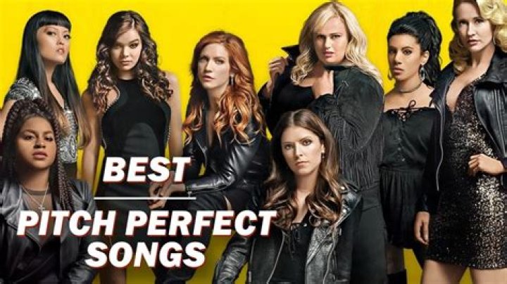 All of the songs in the first Pitch Perfect movie