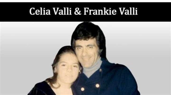 Celia Valli: Here’s What Happened to Frankie Valli’s Daughter