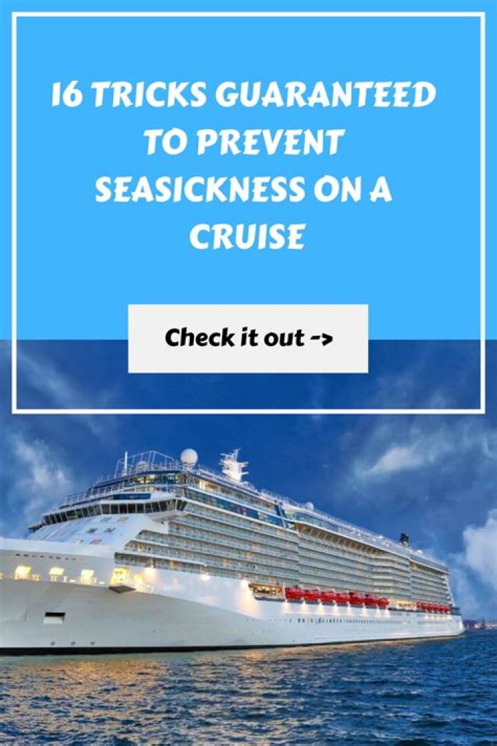How To Prevent Seasickness On A Cruise